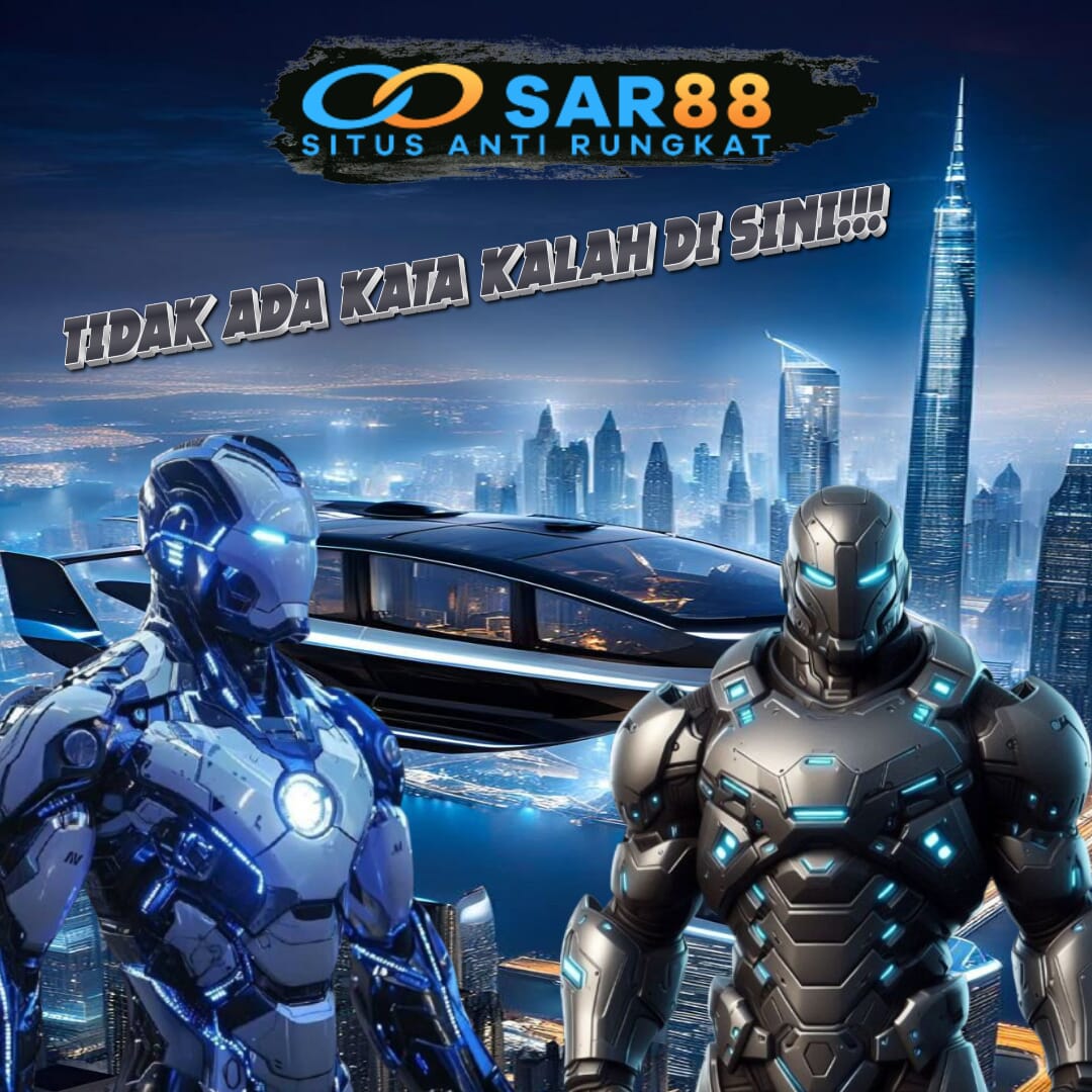 SAR88: Platform Yang Wajib Banget Kamu Mainkan Sekarang