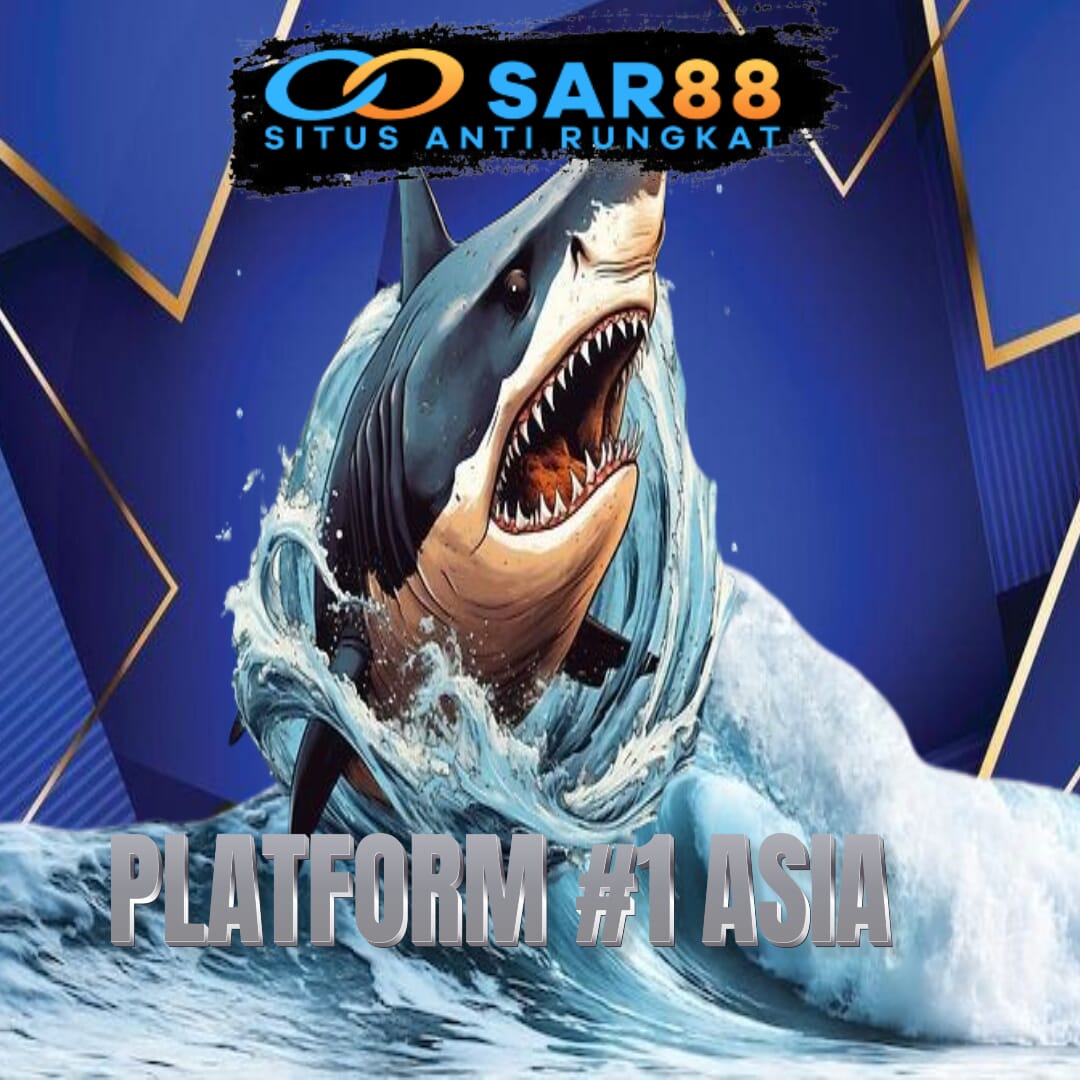 SAR88> Platform Nomor #1 ASIA Yang Berkualitas Dan Juga Resmi